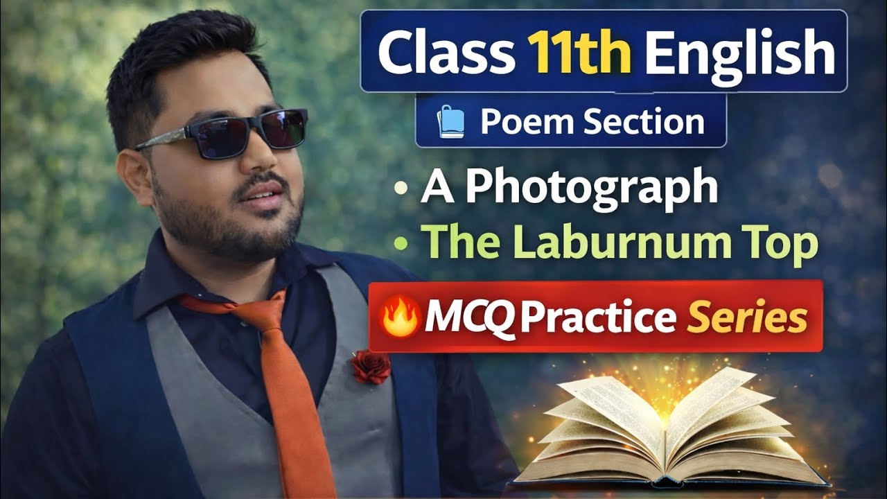 A photograph mcq and The laburnum top