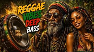 DEEP BASS Heavy Roots Reggae Dub PLAYLIST🔊 🔥Classic Roots Reggae & Revival🔊 Deep Bass Reggae