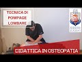 Come effettuare una manovra di decompressione e pompage lombare osteopatico