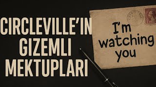 Tüm Kasabanın Sırlarını Bilen Hayalet Yazar Kimdi? Circleville Mektupları
