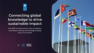 UNDP is connecting global knowledge to drive sustainable impact with Open Social
