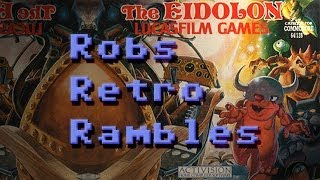 Rob's Retro Rambles - The Eidolon (C64)