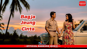 BAGJA JEUNG CINTA [Official Bandung Music]