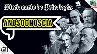 ANOSOGNOSIA (In less than a minute) Psychology Dictionary (GLOSSARY) screenshot 2