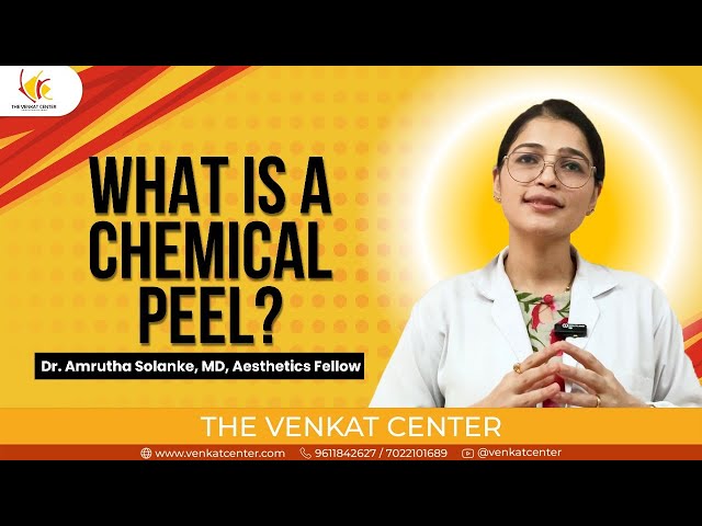 What is a chemical peel? Dr. Amrutha Solanke, Aesthetics Fellow at The Venkat Center