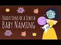 Traditions of a Jewish Baby Naming