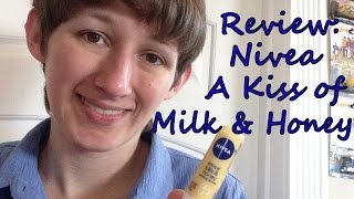 Review - Nivea A Kiss of Milk & Honey Lip Balm