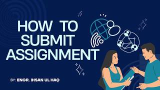 How to Submit Assignment on Portal