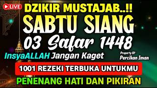 DZIKIR PAGI HARI SABTU PEMBUKA PINTU REZEKI, dzikir pagi pembuka rezeki | DZIKIR PAGI