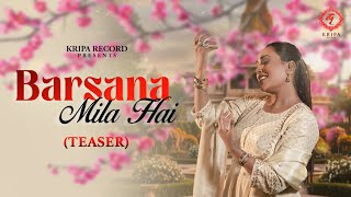 Barsana Mila Hai Teaser Afsana Khan B Praak Divyankaa Sarohi Shri Haridasi Ji Kripa Rec...
