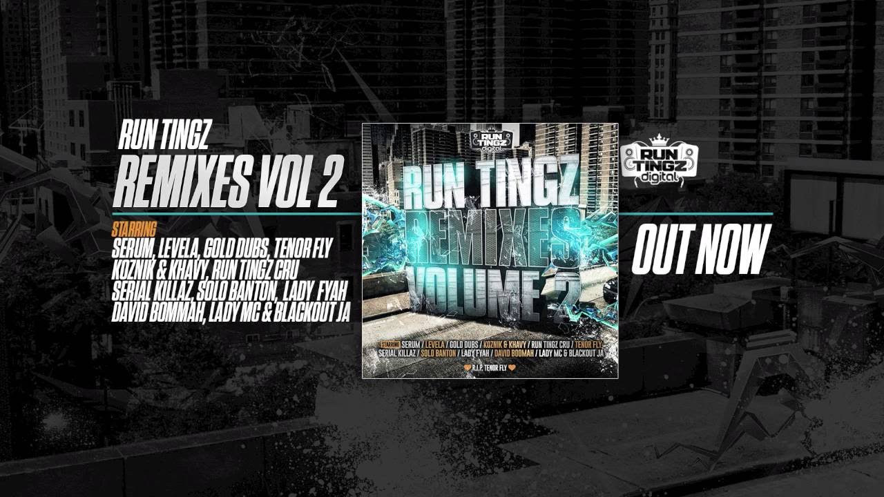 Serial Killaz & Run Tingz Cru ft. Tenor Fly & Blackout JA (Serum Remix) [OUT NOW - RTZD013]