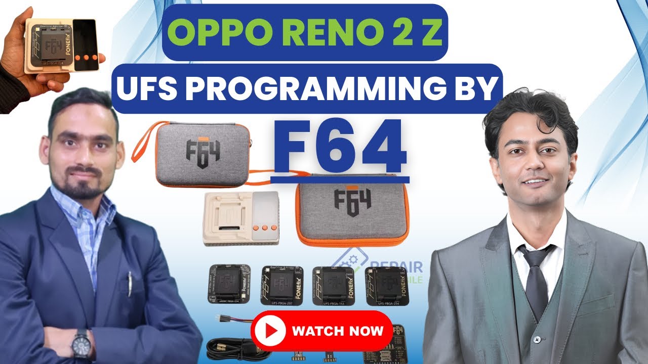 F64 UFS Program - Oppo Reno 2 Z - Live Repair Practical