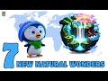 Explore New 7 Natural Wonders | Animated Kids Geography