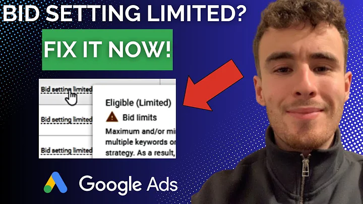 Google Ads Bid Setting Limited: What It Means & How to Fix It