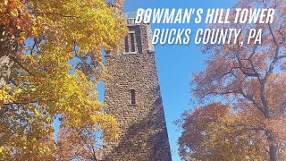 Bowman's Hill Tower | Bucks County, Pennsylvania | Fall 2024