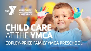 Copley-Price Family YMCA Infant Care and Preschool | Together We Belong