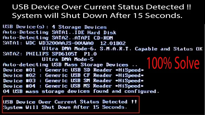 Usb device current status detected. USB device over current detected. USB device over current status detected System will shutdown in 15. USB over current status. USB device over current status detected.