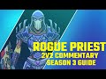 Season 3 Gladiator Rogue Priest Commentary (CLASSIC TBC)