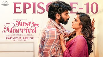 Just Married | Episode - 10 | The Moment | Sheetal Gauthaman | Rishi Narayan | Infinitum Media