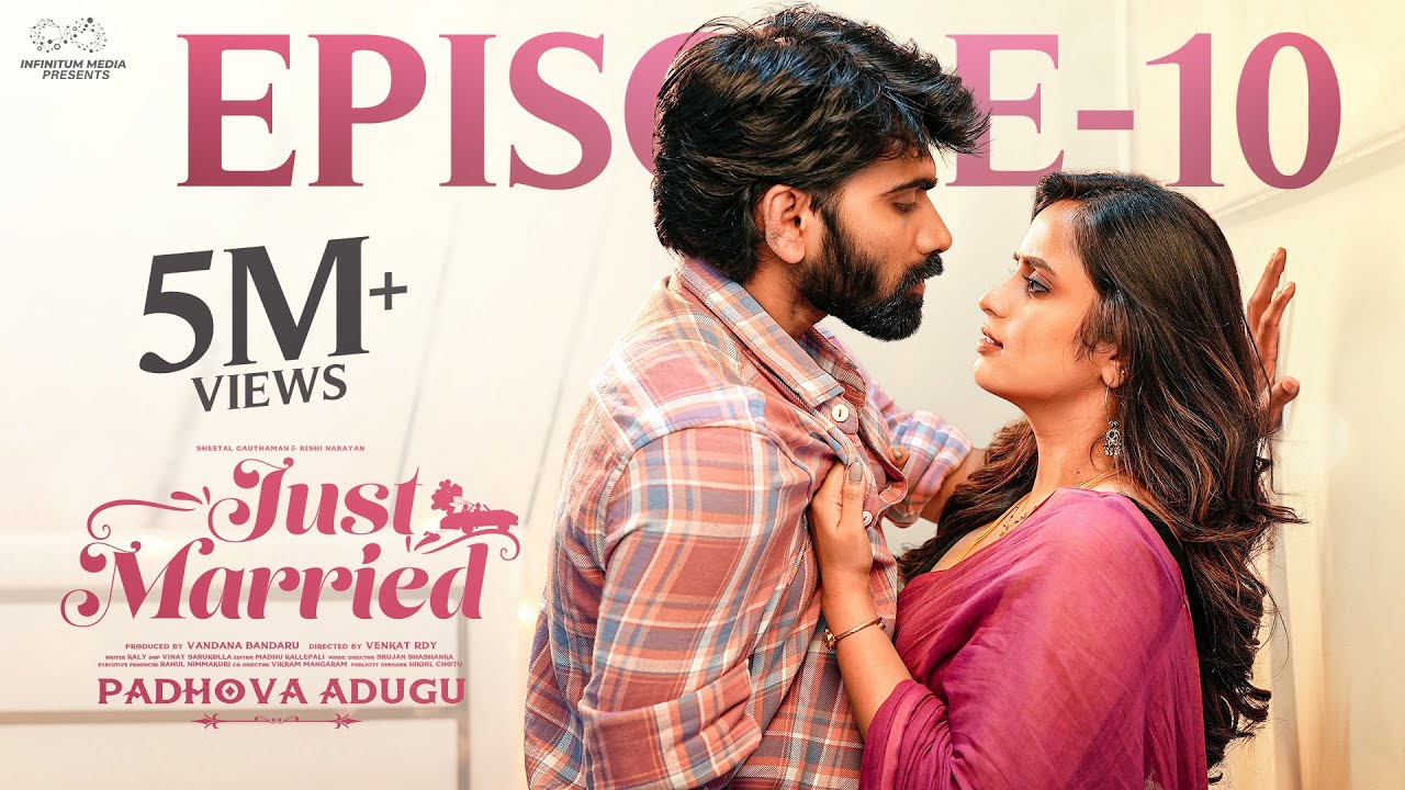 Just Married | Episode - 10 | The Hug | Sheetal Gauthaman | Rishi Narayan | Infinitum Media