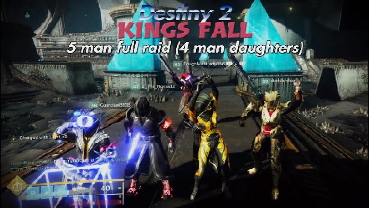 Destiny 2 Kings Fall 5 man full raid (4 man daughters)