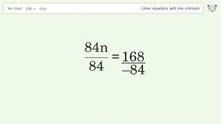Linear equation with one unknown: Solve 168=-84n step-by-step solution