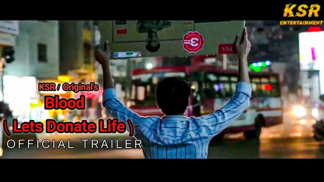 BLOOD (LET'S DONATE LIFES) | HINDI WEB SERIES | KSR ENTERTAINMENT