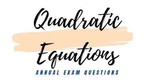 Class X | Maths | Quadratic equations | Previous year exam Questions solved by Sajid Ali | Hindi