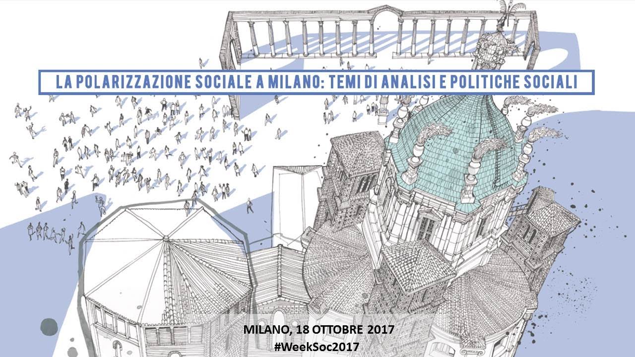 La polarizzazione sociale a Milano: temi di analisi e politiche sociali