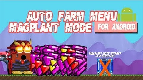 Growtopia | HOW TO AUTO FARM ON ANDROID V3.51+ (INSANE PROFIT AND EASY GEMS) (100% WORK!)