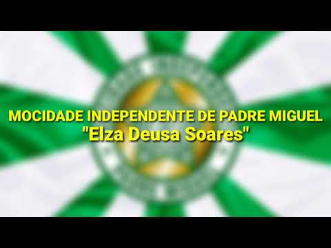 Mocidade Independente de Padre Miguel 2020 (LETRA E SAMBA)
