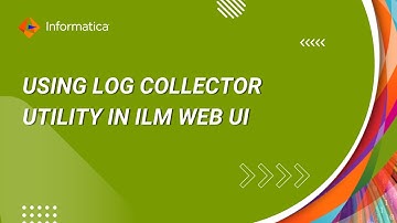 How to use  Log Collector  utility in ILM Web UI