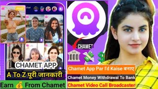 Chamet App Kaise Use Kare,Earn Money Withdrawal Topup Level 1 Free Video Call App Review Hindi