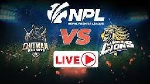 CHITWAN RHINOS VS LUMBINI LIONS|| Siddhartha Bank Nepal Premier LeaguePowered by Ncell ||