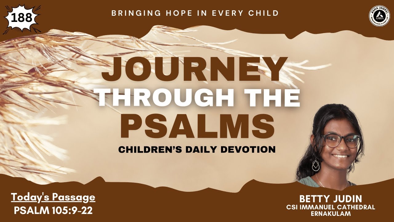 Psalm 105:9-22 By Betty Judin (Journey Through the Psalms - സങ്കീ ...