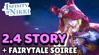 [DROPS] 2.4 SPOILERS: STORY REACTION🧝🌲 #infinitynikki