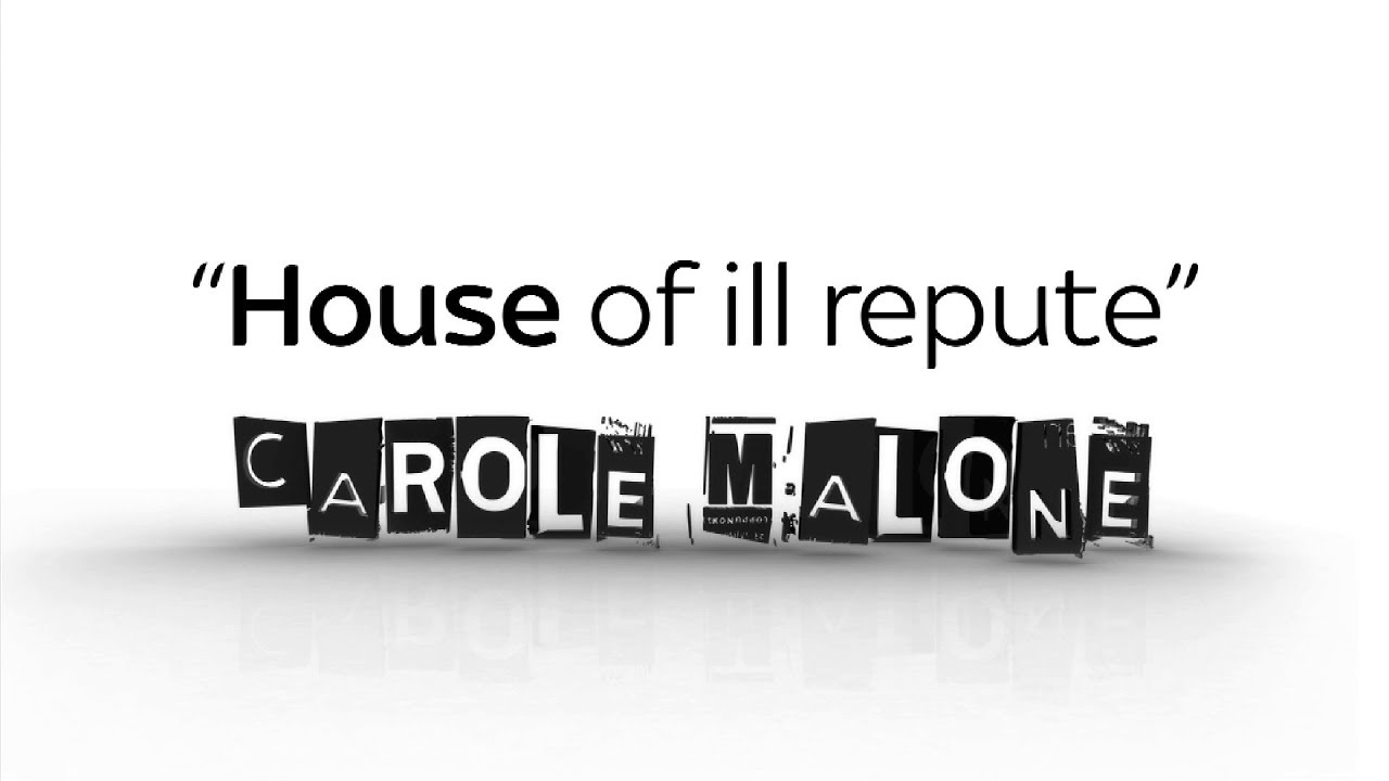 Carole Malone House of ill repute YouTube