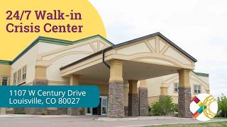 24/7 Walk-in Crisis Center | Louisville, Colorado
