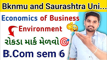 B.Com sem 6 Economics of Business Environment l Bknmu and Saurashtra university
