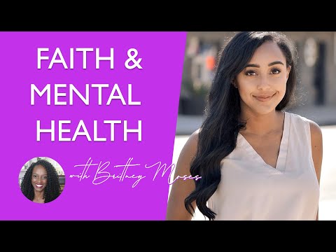 Faith and Mental Health with Brittney Moses
