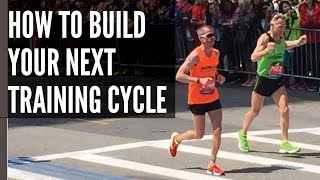 How to Build Your Next Training Cycle