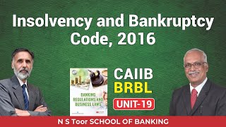 BRBL Unit-19.1 Introduction to the Insolvency and Bankruptcy Code by Vinayak sir #ilb308 |10 Sep 7AM