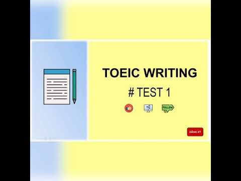 Video [Toeic writing] Test #1 - youtube