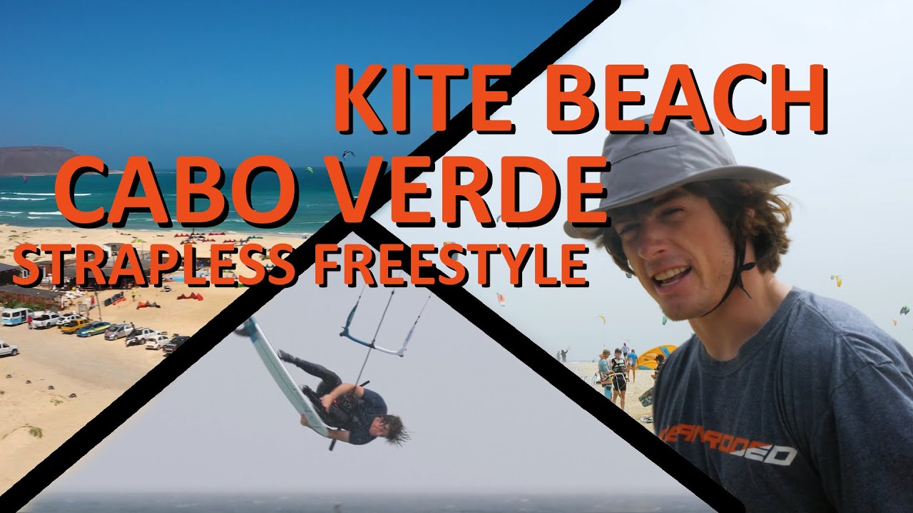 STRAPLESS FREESTYLE | KITE BEACH | CABO VERDE