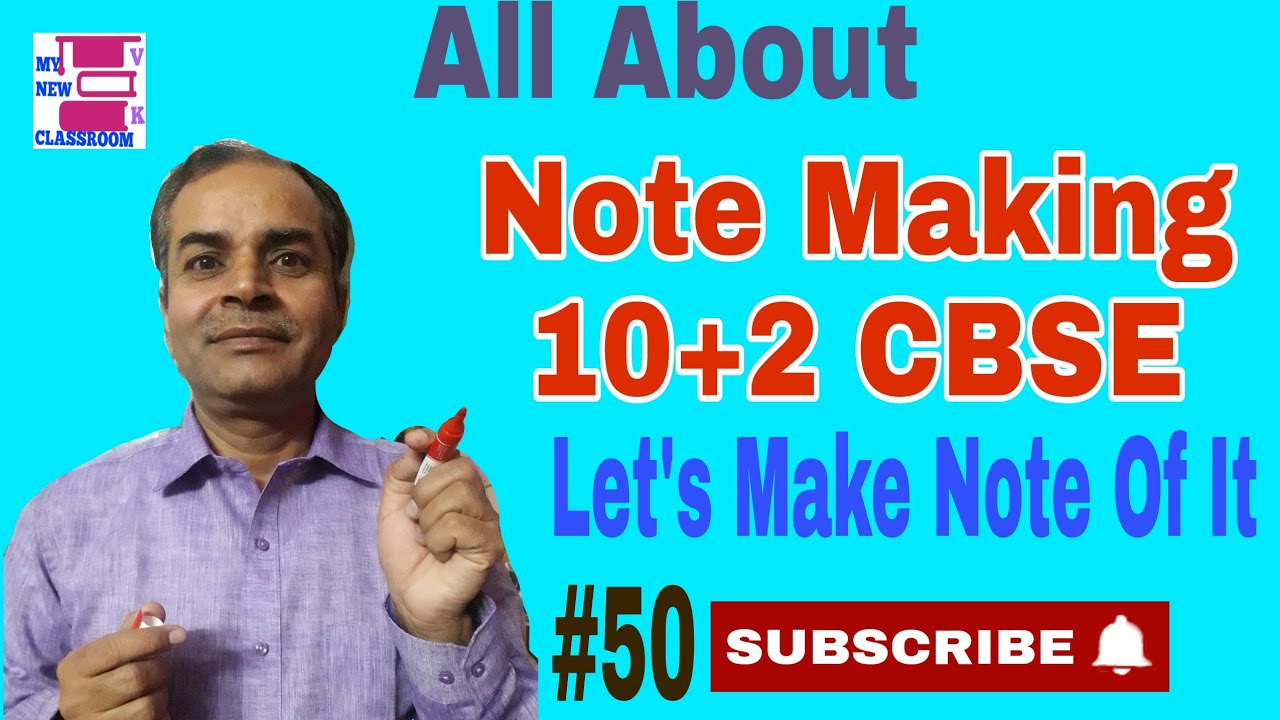 Note Making Class 12 YouTube note-making-class-12-youtube