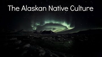 The Alaskan Native Culture - Never Alone (Culture Insights)