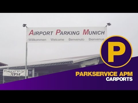 Parkservice APM Carports - Parkplatz Flughafen München