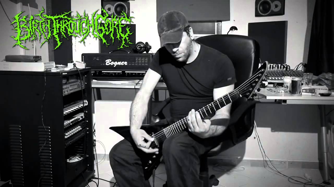 BIRTH THROUGH GORE   All Teeth And Fury GUITAR RECORDINGS