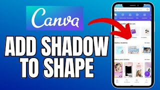 How to Add Shadow to Shape in Canva 2025?