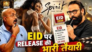 Big Breaking: Spirit की शूटिंग पर बड़ा अपडेट! Sandeep Reddy Vanga ने बना लिया Eid Plan | Prabhas